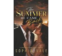 The Summer He Came Back: A Forbidden Second Chance Romance (Pelican Harbor Book 1)