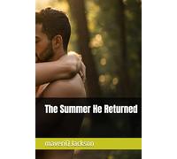 The Summer He Returned