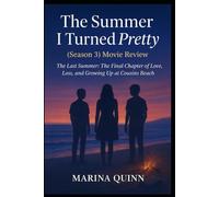 The Summer I Turned Pretty (Season 3) Movie Review: The Last Summer: The Final Chapter of Love, Loss, and Growing Up at Cousins Beach
