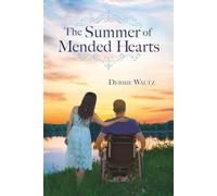The Summer of Mended Hearts