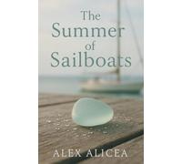 The Summer of Sailboats