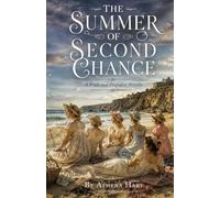 The Summer Of Second Chance: a pride and prejudice novella