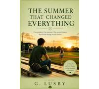 The Summer That Changed Everything