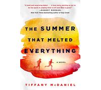 Tiffany McDaniel The Summer That Melted Everything (Tascabile)
