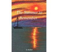 The Summer to Remember: Book One