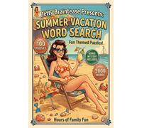 The Summer Vacation Word Search Book: 100 Fun Puzzles for Adults with Single Word and Phrase Challenges | Perfect for Beach, Travel, and Relaxation | Includes Bonus Puzzle