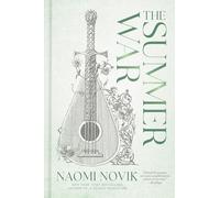 Naomi Novik The Summer War (Copertina rigida)