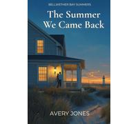 The Summer We Came Back
