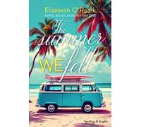 The summer we fell. Ediz. italiana