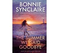 The Summer We Said Goodbye: 1