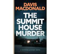 The Summit House Murder