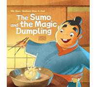 The Sumo and the Magic Dumpling