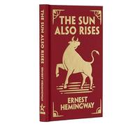 The Sun Also Rises