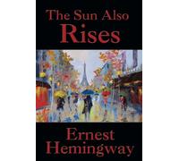 The Sun Also Rises