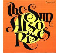 The Sun Also Rises