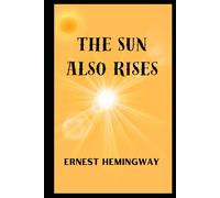 The Sun Also Rises