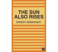 The Sun Also Rises
