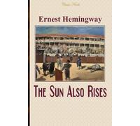 The Sun Also Rises