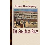 The Sun Also Rises