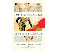 Ernest Hemingway The Sun Also Rises (Tascabile)