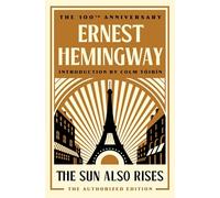 Ernest Hemingway The Sun Also Rises (Tascabile)