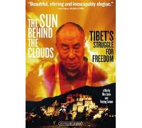 The Sun Behind the Clouds: Tibet's Struggle for Freedom (DVD) The Dalai Lama