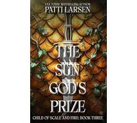 The Sun God's Prize