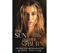The Sun & Her Burn: 2