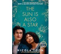 The Sun Is Also a Star Movie Tie-in Edition