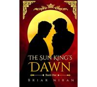 The Sun King's Dawn: An Epic MM Romantasy