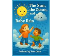 The Sun, the Ocean, and Baby Rain: How Are Babies Born?