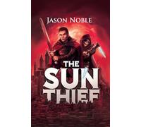 The Sun Thief
