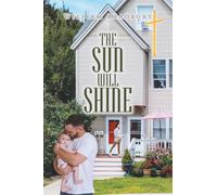 The Sun Will Shine