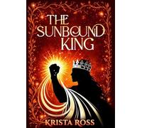 The Sunbound King