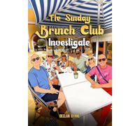 The Sunday Brunch Club: Investigate
