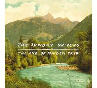 The Sunday Drivers The End Of Maiden Trip (CD)