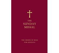 The Sunday Missal (Red Edition) The New Translation Of The Order Of Mass For Sundays
