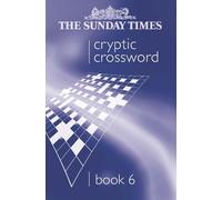 The Sunday Times Cryptic Crossword Book 6 (Tascabile) Sunday Times Puzzle Books