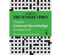 The Sunday Times Jumbo General Knowledge Crossword Book 4: 50 general knowledge crosswords