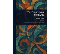 The Sundered Streams