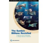 The Sunken Billions Revisited (Tascabile) Environment and Development