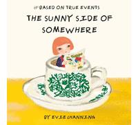 The Sunny Side of Somewhere