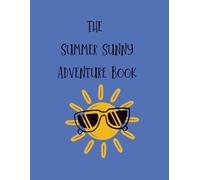 The Sunny Summer Adventure Book: Cute & Easy Summer Coloring Pages for Kids