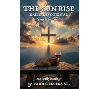 THE SUNRISE DAILY DEVOTIONAL: "Come to the Table"