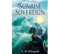 The Sunrise Sovereign