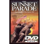 The Sunset Parade, For Those Who Gave All