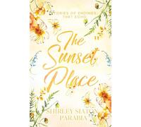 The Sunset Place: Stories of Endings that Echo