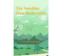 The Sunshine Over Backwaters