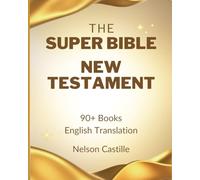 The Super Bible: New Testament