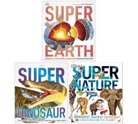 The Super Encyclopedia Collection By DK 3 Books Set (Nature, Earth & Dinosaur)